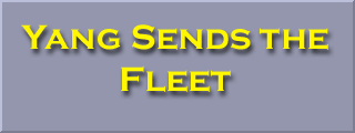 Yang Sends the Fleet