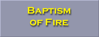 Baptism of Fire