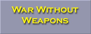 War Without Weapons