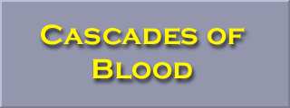Cascades of Blood