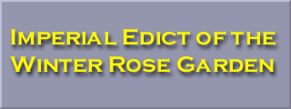 Imperial Edict of the Winter Rose Garden